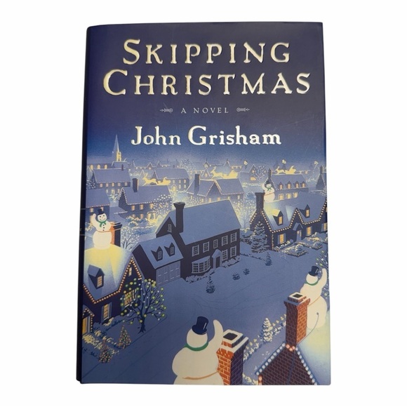 Other - Skipping Christmas a novel by John Grisham